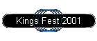Kings Fest 2001